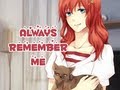 Always Remember Me - Opening Song 