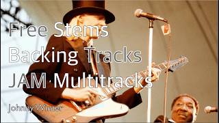 Life Is Hard - Johnny Winter | Multitrack Stems & Backing Tracks (2026)
