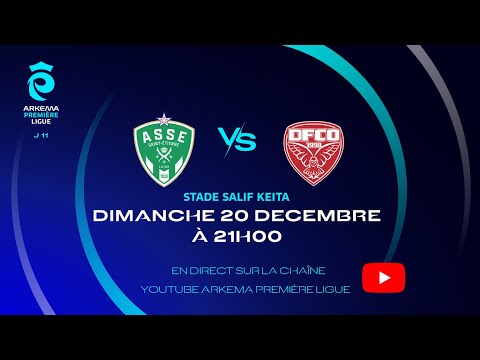 J11 I AS Saint Etienne vs Dijon FCO en replay I ARKEMA Première Ligue 2025-2026
