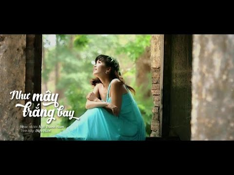 Như mây trắng bay - Diệu Hiền