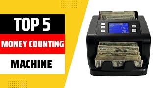 Top 5 Best Money Counting Machine 2026