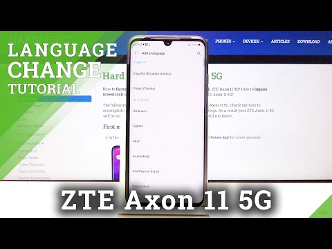 How to Change Language in ZTE Axon 11 5G – Set Up System Language