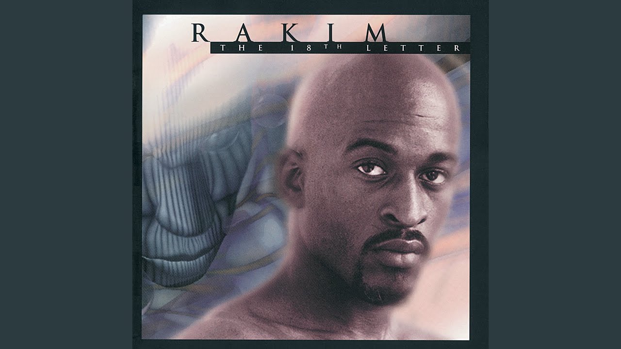 Rakim - The 18th Letter (Always and Forever)