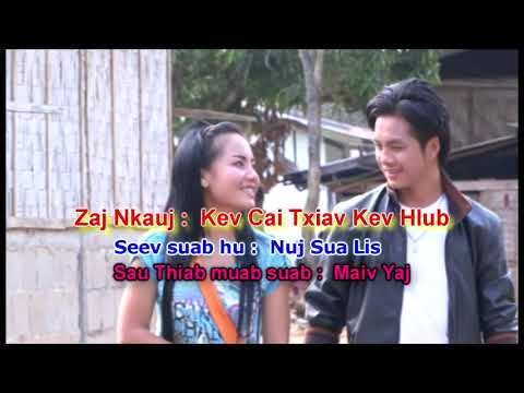 Nuj Sua Lis Vol #1. Moos Cab Chaws Nco 08. Kev Cai Txiav Kev Hlub