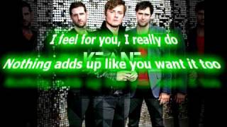 You Haven&#39;t Told Me Anything - By Keane - (With Lyrics)