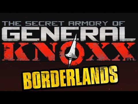 Borderlands  The Secret Armory of General Knoxx DLC Trailer