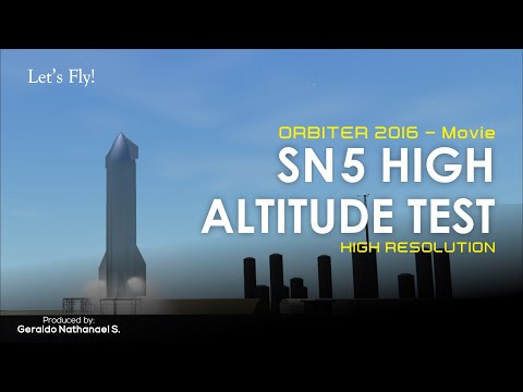 Orbiter 2016 Movie - SN-15 High Altitude Test