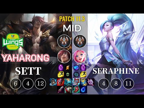 JAG Yaharong Sett vs Seraphine Mid - KR Patch 11.3