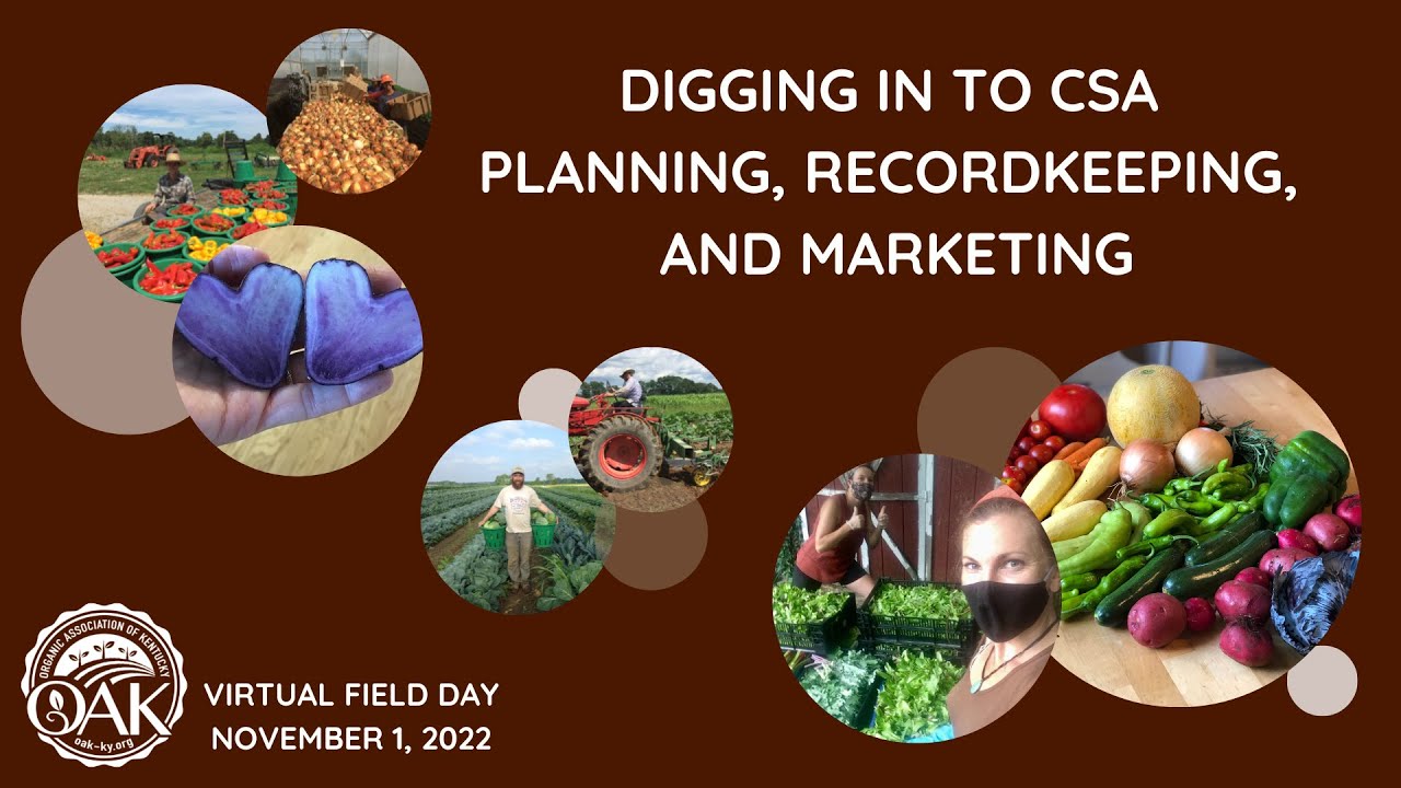 Digging in to CSA Planning, Recordkeeping and Marketing