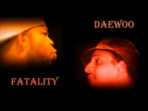 Fatality vs Daewoo