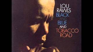 Lou Rawls - Tobacco Road (1963)