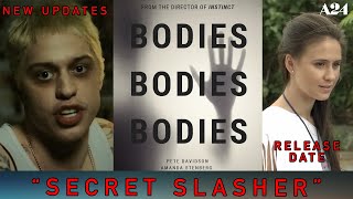 Bodies, Bodies, Bodies (2022) New A24 Horror Movie Starring Pete Davidson NEWS & UPDATES