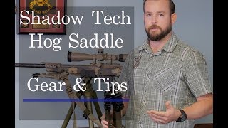 Shadow Tech - Hog Saddle