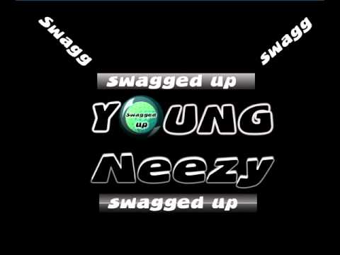 Young Neezy- skinny jeans swagging