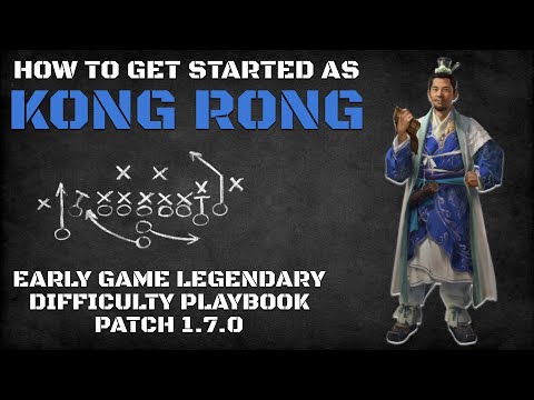 How to Get Started as Kong Rong | Early Game Legendary Difficulty Playbook Patch 1.7.0