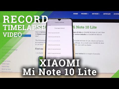 How to Record Timelapse Video on XIAOMI Mi Note 10 Lite – Speed Up Video