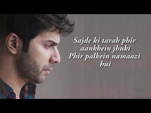 Tab Bhi Tu | October | Varun Dhawan & Banita Sandhu | Rahat Fateh Ali Khan | Anupam Roy