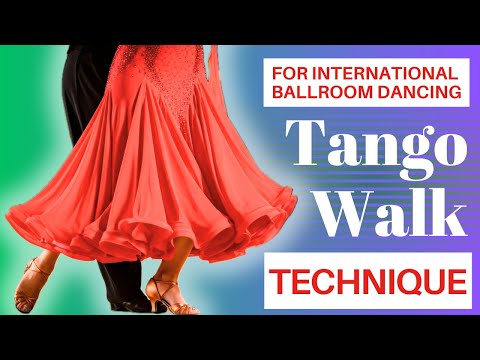 Ballroom Tango Walk Technique | Balance and Staccato