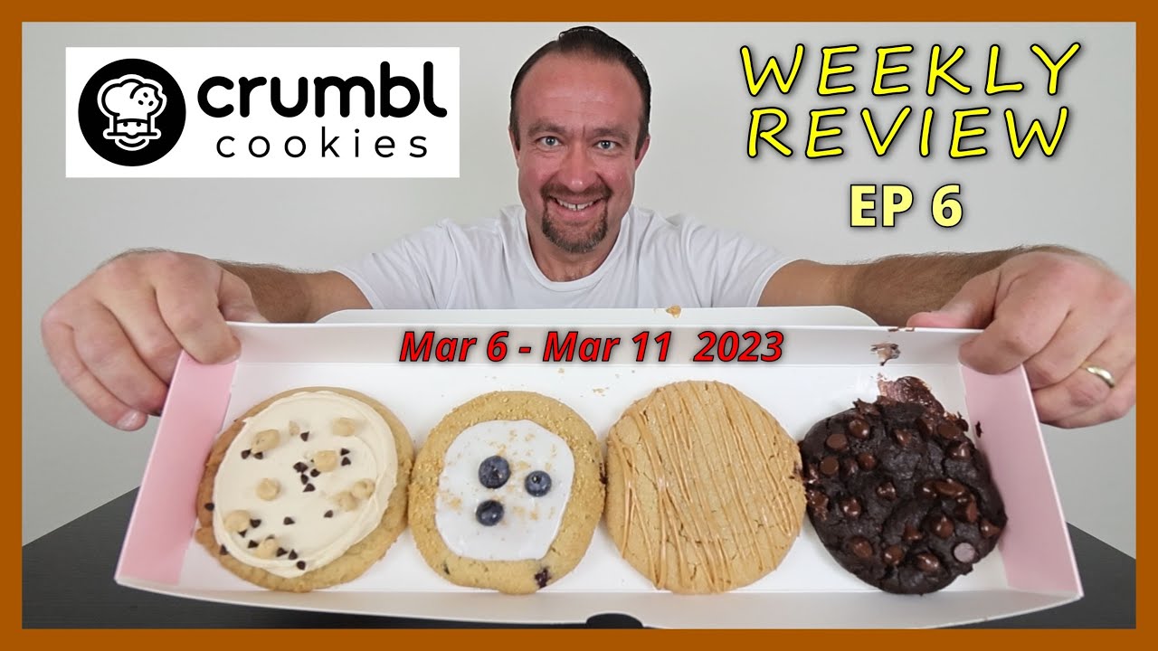 CRUMBL COOKIES WEEKLY REVIEW - EP 6