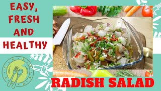EASY, FRESH &amp; HEALTHY RADISH SALAD - MASARAP PROMISE!!!
