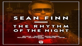 Sean Finn - The Rhythm Of The Night (TripleOne Remix Video Edit)