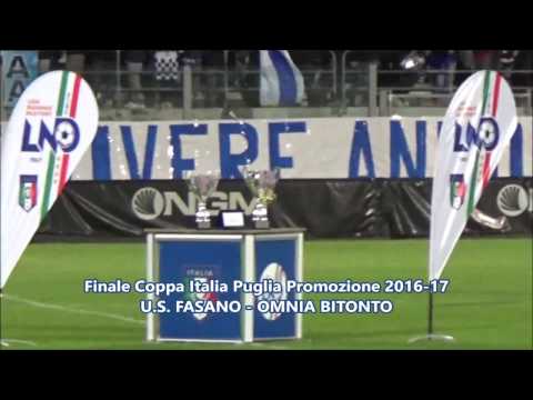 Calcio, Finale Coppa Italia Puglia Promozione 2016-17: Fasano - Omnia Bitonto
