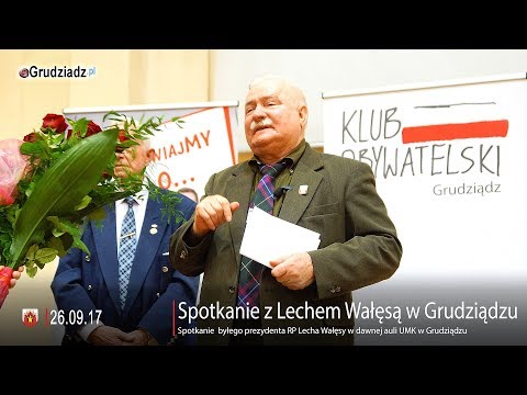 Spotkanie z Lechem Wałęsą w Grudziądzu