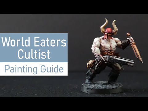 How to Paint World Eaters cultists