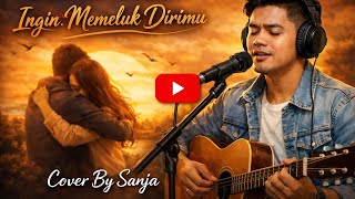 Download lagu Bikin Baper|| Ingin memeluk Dirimu Cover By Sanja mp3 Download lagu Bikin Baper|| Ingin memeluk Dirimu Cover By Sanja mp3