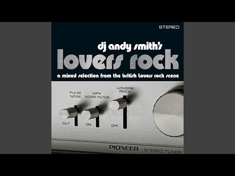 DJ Andy Smiths Lovers Rock Continuous Mix