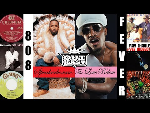 Samples from 'Outkast's Speakerboxxx/The Love Below'