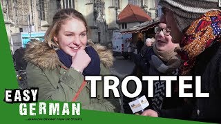 Easy German 78 - Trottel