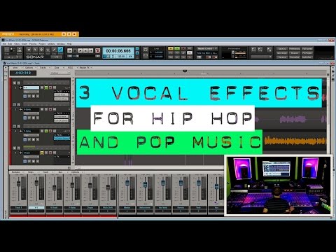 3 Vocal Effects for Hip Hop/Pop Music