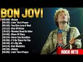 Bon Jovi Greatest Hits Playlist Full Album ~ Best Of Rock Rock Songs Collection Of All Time