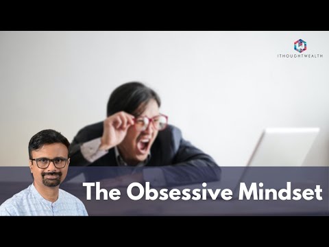 The Obsessive Mindset | Stock Market Obsession | Shyam Sekhar | ITHOUGHTWEALTH