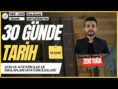 DAY 19 - Atatürk's Principles and Revolutions (Atatürk Principles)