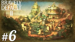 【ブレイブリーデフォルト2】渇水の国サヴァロン#6