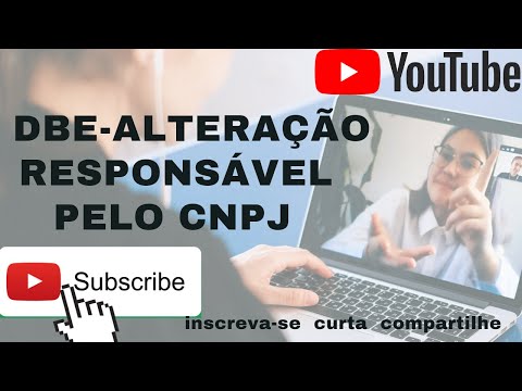 Como fazer alteração de responsável no CNPJ- Receita Federal ( DBE)