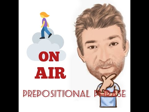 English Tutor Nick P Prepositional Phrase (70) On Air
