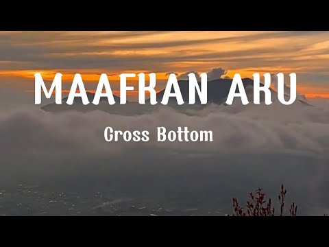 MAAFKAN AKU - Cross Bottom - Devian Manuputty Cover