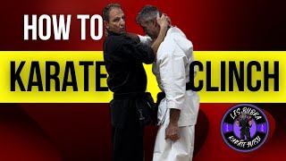 How to Clinch in Karate