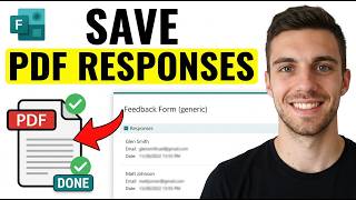 How to Save Microsoft Forms Responses in PDF 2026 (Quick & Easy)