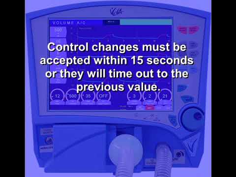 Vela™ Ventilator: Controls and Modes