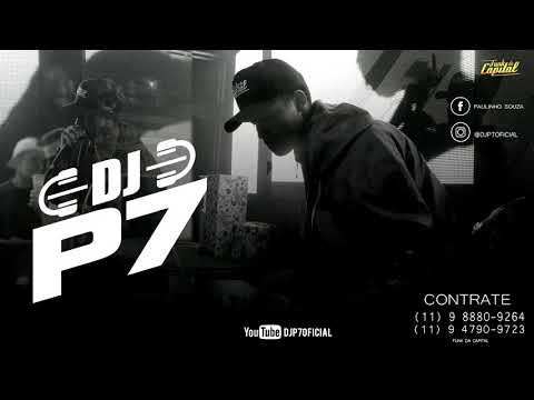 DJP7 - Fala Um A pra Você Vê Pt. MC Rafa 22