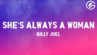 Download lagu Billy Joel - She's Always a Woman (Lyrics) mp3