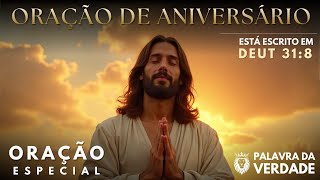 Oração Pelo Aniversariante - Uma Mensagem de Deus Pra Você - Oração Especial de Aniversário