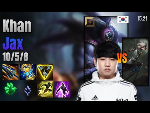 Khan Top Jax vs Camille lol KR solo rank Full Game 15.21 | 칸 잭스 vs 카밀