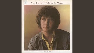 Mac Davis I Believe In Music