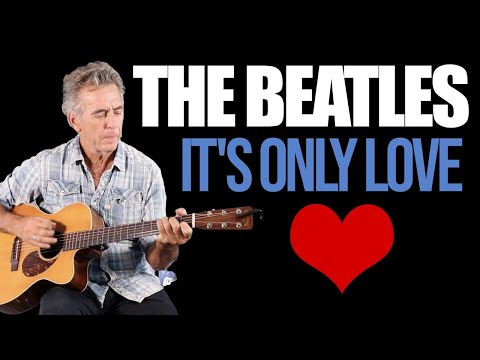 How To Play It's Only Love On Guitar - Beatles Guitar Lesson