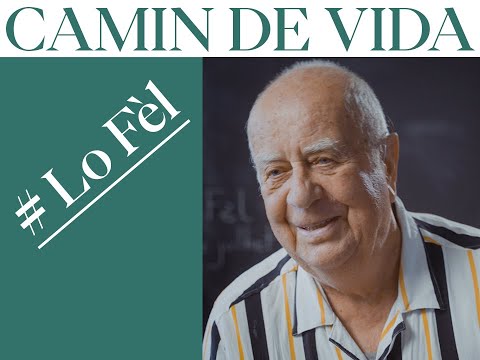 Camin de vida # Lo Fèl